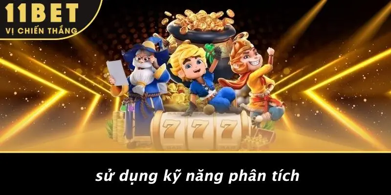 Sử Dụng Kỹ Năng Phân Tích